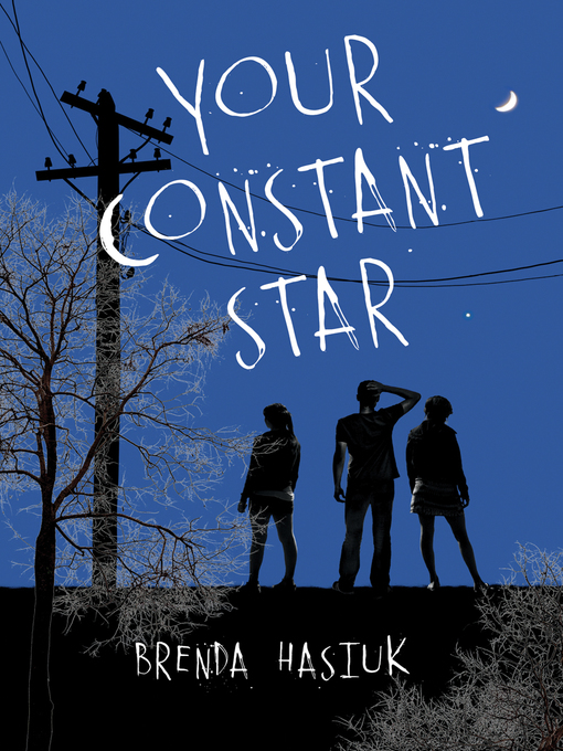 Title details for Your Constant Star by Brenda Hasiuk - Available